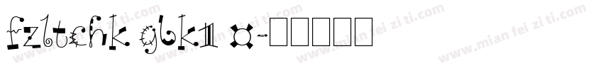 fzltchk gbk1 0字体转换